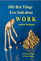 1001 best things about the workplaceebook cover