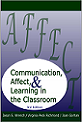 communication affect and learning in the classroom book cover
